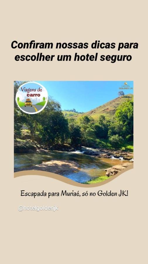 Hotel Golden Jk Muriaé Kültér fotó
